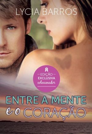 Entre a mente e o coração